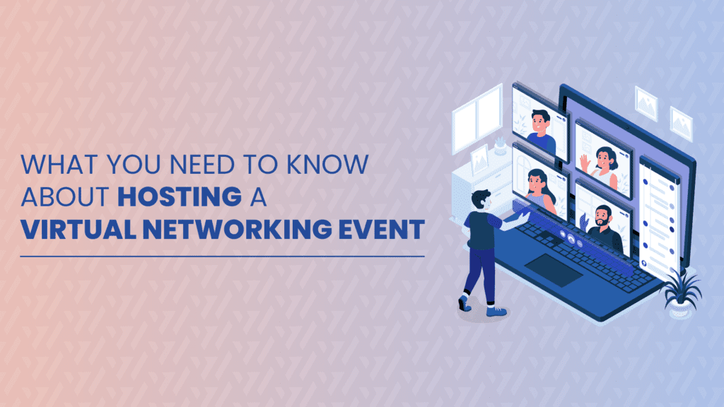 hosting a virtual networking event