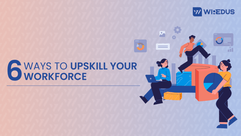 strategies to upskill your workforce
