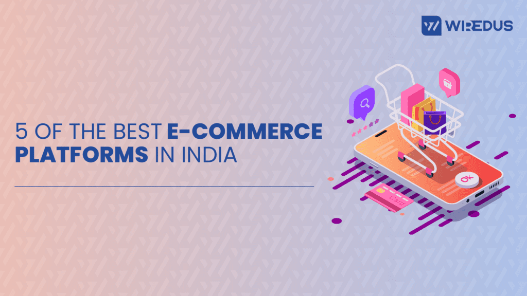 best ecommerce platform in india